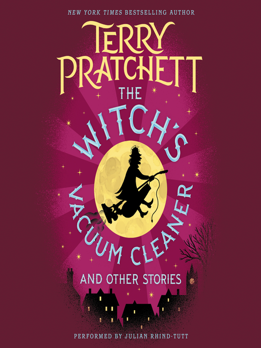 Title details for The Witch's Vacuum Cleaner and Other Stories by Terry Pratchett - Wait list
